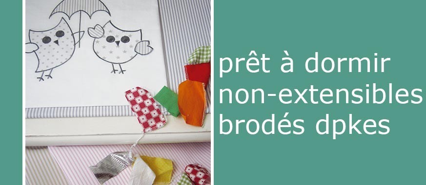 PRÊT À DORMIR NON-EXTENSIBLE BRODÉ DPKES